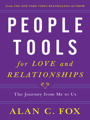 cover image of People Tools for Love and Relationships: the Journey from Me to Us